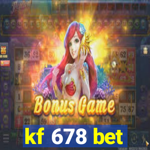 kf 678 bet